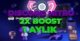 ⭐[OTO TESLİM!] 1 Aylık Nitro 2x Boost⭐