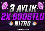 ⭐FULL DESTEK⭐3 AYLIK 2X BOOSTLU NİTRO