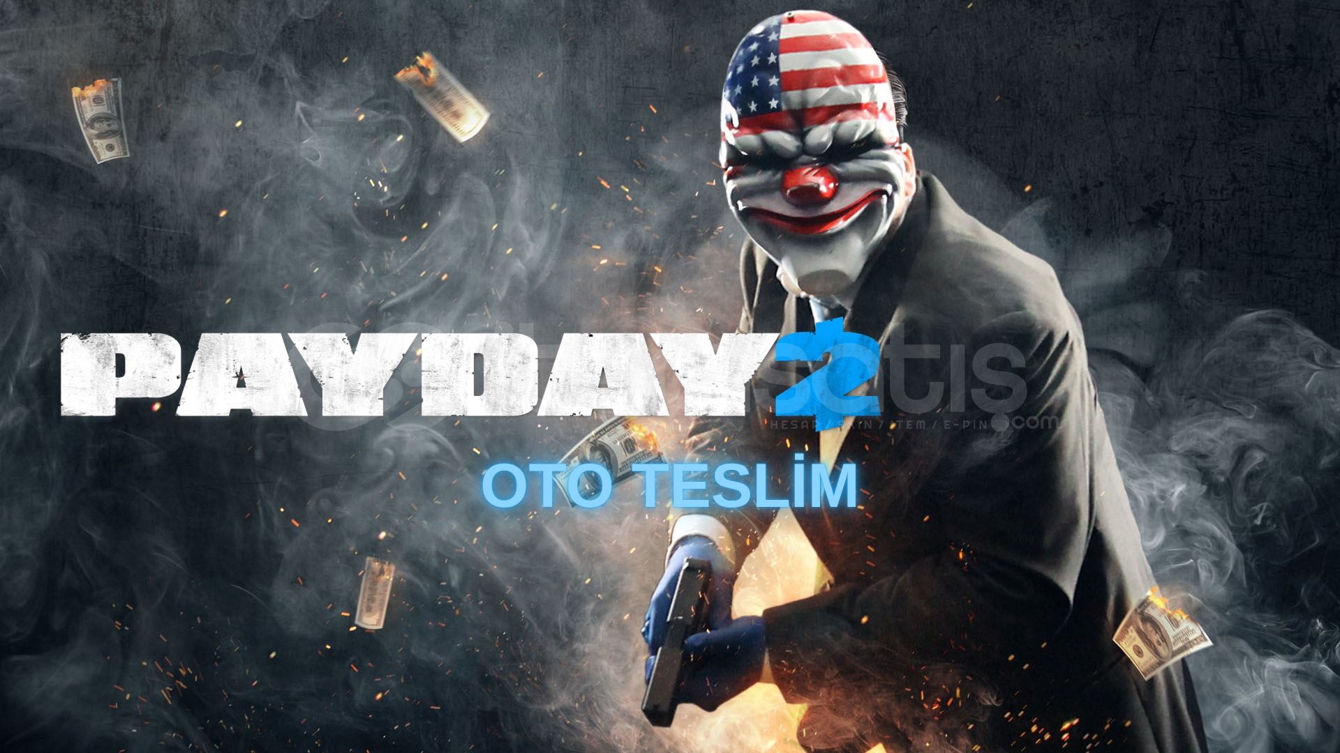 ⭐Oto Teslim / PAYDAY 2+ GARANTİ ⭐Oto Teslim / PAYDAY 2+ GARANTİ