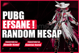 ⭐️[OTO TESLİM] PUBG EFSANE RANDOM HESAP⭐️