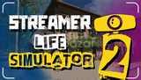 [OTO TESLİM] Streamer Life Simulator + Garanti