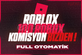 OTOMATİK (143) 100 Robux - KOMİSYON BİZDEN