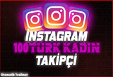 ⭐[OTOMATİK] İNSTAGRAM 100 TÜRK KADIN TAKİPÇİ⭐