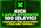 ⭐️[OTOMATİK] KİCK AYLIK 100 İZLEYİCİ⭐️