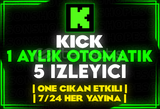 ⭐️[OTOMATİK] KİCK AYLIK 5 İZLEYİCİ⭐️