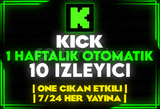 ⭐️[OTOMATİK] KİCK HAFTALIK 10 İZLEYİCİ⭐️