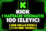 ⭐️[OTOMATİK] KİCK HAFTALIK 100 İZLEYİCİ⭐️