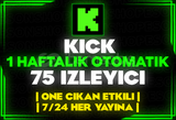 ⭐️[OTOMATİK] KİCK HAFTALIK 75 İZLEYİCİ⭐️