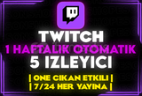 ⭐️[OTOMATİK] TWİTCH HAFTALIK 5 İZLEYİCİ⭐️