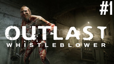 Outlast 1+Whistleblower DLC + Garanti