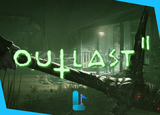 Outlast 2 + Garanti