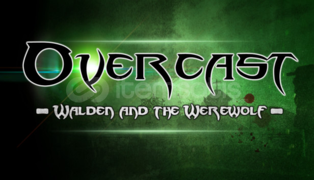 Overcast - Walden and the Werewolf Overcast - Walden and the Werewolf