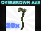 OVERGROWN AXE 20X