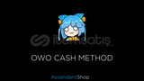 OWO CASH METHOD