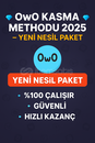 OwO Kasma Methodu 2025 – Yeni Nesil Paket