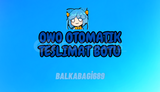 ⭐OWO TESLİMAT BOT ALTYAPISI {OTOMARİK TESLİMAT}