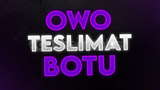OwO Teslimat Botu (7/24 Destek)