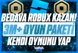 ⭐OYUN YAP ROBUX KAZAN! 3M+ OYUN İÇERİGİ PAKET⭐