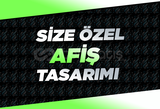 ÖZEL AFİŞ TASARIMI - HIZLI VE KALİTELİ