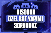 ÖZEL PROFESYONEL DISCORD BOT YAPIMI (SORUNSUZ)