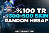 ✨ ÖZEL STOK ✨%100 TR 300-500 SKİN RANDOM