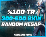 ✨ ÖZEL STOK ✨%100 TR 300-500 SKİN VİP RANDOM