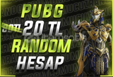 ⭐ÖZEL STOK⭐20TL PUBG RANDOM HESAP