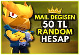 ⭐️ÖZEL STOK⭐️[50 TL RANDOM HESAP] BRAWLSTARS