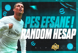 ⭐ÖZEL STOK⭐PES MOBİLE EFSANE RANDOM HESAP