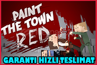 Paint the Town Red + Garanti Paint the Town Red + Garanti