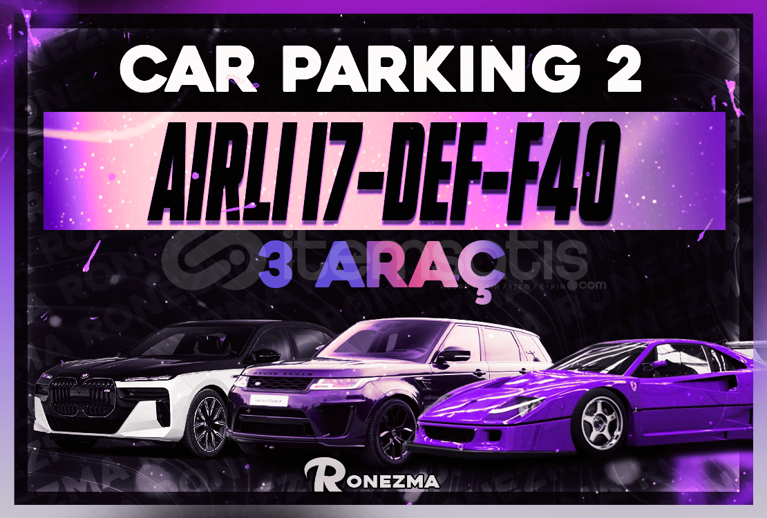 ( PAKET ) Car Parking2 Airli 3 Adet Özel Araç ( PAKET ) Car Parking2 Airli 3 Adet Özel Araç