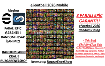 [PARALI 3 EPİC GARANTİLİ] eFootball RANDOM!