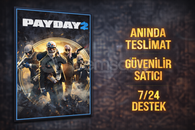 PAYDAY 2 | Güvenilir & Hızlı Satış