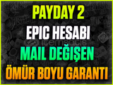 Payday 2 + Mail Değişen (İLK MAİLLİ)