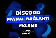PAYPAL DİSCORD BAĞLANTISI EKLEME