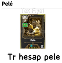 Pele sabit fiyat