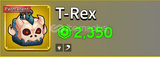 ⭐Permanent T-Rex |⭐