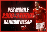 ⭐️PES MOBİLE 2300-2400 KG RANDOM HESAP⭐️