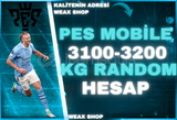 ⭐Pes mobile 3100-3200 kg (mailli) random hesap⭐