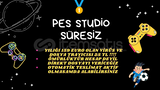 PESSTUDİO SINIRSIZ !!!!!!!!