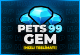 ⭐[GARANTİLİ] PETS 99 83M GEM⭐