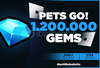 ⭐Pets Go 1.2M Gems⭐