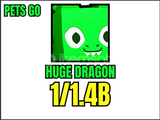 PETS GO 1.4B Huge Dragon