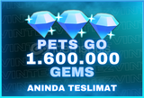 ⭐PETS GO⭐- 1.6M GEMS | HIZLI TESLİM