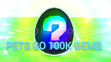 ⭐PETS GO 100K GEMS ✅