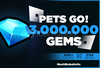 ⭐PETS GO 3M Gems⭐