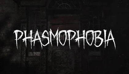 Phasmophobia Phasmophobia