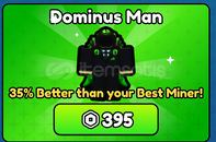 Pickaxe Simulator Dominus Man