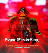 Pirate King Roger - Anime Adventures