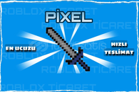 MM2✅PİXEL [En ucuzu+Hızlı Teslimat+]